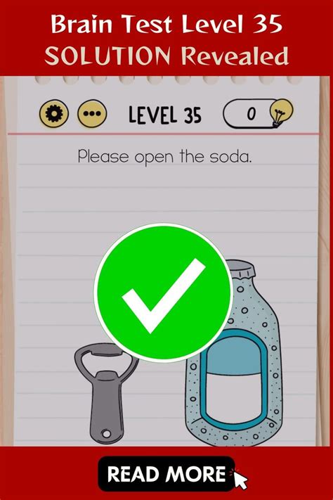 brain test level 35 open the bottle|please open the soda level 35.